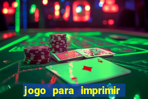 jogo para imprimir e montar